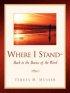 Where I Stand-back To The Basics Of The Word
