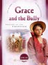 Grace and the Bully - Drought on the Frontier