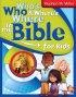 Who's Who And Where's Where In The Bible For Kids