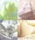 A Collection Of Love Gifts