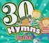 30 Hymns For Kids Cd