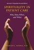 Spirituality In Patient Care