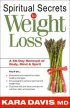 Spiritual Secrets To Weight Loss ~
