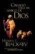 Creados Para Ser Amigos De Dios / Created to Be God's Friend