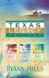 TEXAS LEGACY 3 NOVELS IN ONE VOL HB