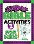 Super Bible Activities For Kids 2