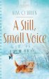 A Still Small Voice