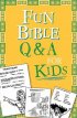 Fun Bible Q & A For Kids