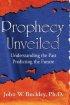 Prophecy Unveiled
