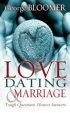Love Dating and Marriage