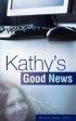 Kathy's Good News
