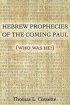 Hebrew Prophecies of the Coming of Paul