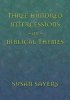 Three Hundred Intercessions on Biblical Themes