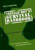 Teenage Boys Survival Handbook: An A to Z Guide to Getting the Christian Life Sorted - An A to Z Guide to Getting the Christian Life Sorted