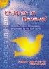 Children in Renewal: Helping Children Follow Jesus Empowered by the Holy Spirit