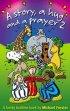 A Story, a Hug and a Prayer 2: A Family Bedtime Book - A Family Bedtime Book