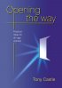 Opening the Way - Practical Ideas for All-age Worship