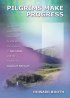 Pilgrims Make Progress: Devotional Meditations Illuminated by the Bible Translations of Alan Dale and the Wisdom of Julian of Norwich - Devotional Meditations Illuminated by the Bible Translations of Alan Dale and the Wisdom of Julian of Norwich