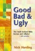 Good, Bad & Ugly
