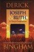 Joseph and Ruth : A Classic Combination - God's Providence in Difficult Circumstances