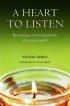 A Heart to Listen - Becoming a Listening Person in a Noisy World