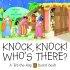 Knock, Knock! Who's There?: A