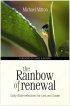The Rainbow of Renewal - Daily Bible Reflections for Lent and Easter