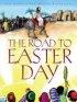 Road To Easter Day