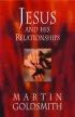 Jesus and His Relationships