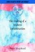 The Making of a Modern Denomination: John Howard Shakespeare and the English Baptists 1898-1924 - John Howard Shakespeare and the English Baptists 1898-1924