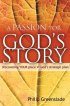 A Passion for God's Story: Discovering Your Place in God's Strategic Plan - Discovering Your Place in God's Strategic Plan