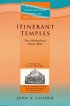 Itinerant Temples: Tent Methodism, 1814-1832 - Tent Methodism, 1814-1832