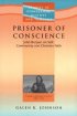 Prisoner of Conscience : John Bunyan on Self, Community and the Christian Faith