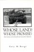Whose Land? Whose Promise?