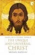 UNIQUE & UNIVERSAL CHRIST THE PB