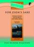 For Zion's Sake - Christian Zionism and the Role of John Nelson Darby