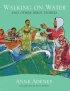 Walking On Water And Other Bible Stories