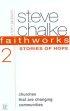 Faithworks: Stories of Hope - Stories of Hope