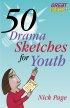 50 Drama Sketches For Youth