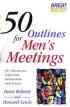50 Outlines for Men's Meetings