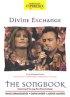 Divine Exchange: Songbook