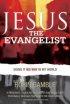 Jesus the Evangelist