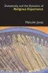 Dostoevsky and the Dynamics of Religious Experience