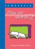 Play on Words 2 - Interactive Bible Stories