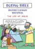 Boring Bible Instant Lesson Material: The Life of Jesus