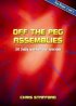 Off the Peg Assemblies