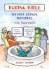 Boring Bible Instant Lesson Material: The Prophets
