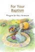 For Your Baptism