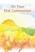 On Your First Communion
