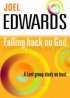 Falling Back On God - A Lent Group Study on Trust
